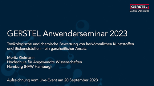 Dienstag 31.10.23 10:00 Toxikologische und chemische Bewertung von herkömmlichen Kunststoffen und Biokunststoffen – ein ganzheitlicher Ansatz